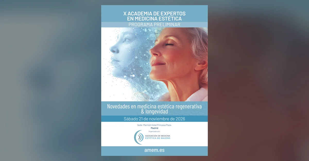 X Academia de Expertos en Medicina Estética AMEM